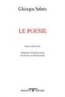 Giorgio Seferis, N. Crocetti - Le poesie