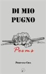 Pierpaolo Chia - Di mio pugno. Rock poems