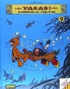 Derib, Job - Yakari 9, El monstre del llac ; L'ocell de neu