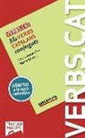 Maria Jesús Clua Borrás, M. Teresa Gironés Vela - Verbs.cat. B1 (Elemental) Català Per A Adults. Libro del Alumno. TODAS LAS AUTONOMIAS : Els verbs catalans conjugats