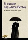 G. K. Chesterton, Enrique Flores - El candor del Padre Brown