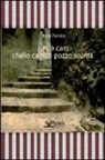 Italo Panico - M'è caro chello ca nun pozzo scurdà