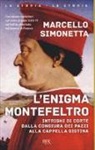 Marcello Simonetta - L'enigma Montefeltro