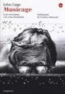 John Cage, Joan Retallack - Musicage. Conversazione con Joan Retallack