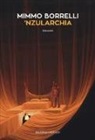 Mimmo Borrelli - 'Nzularchia