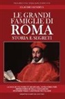 Claudio Rendina - Le grandi famiglie di Roma