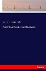 Reginald Heber, Frederic Schell, Frederic B Schell - From Greenland's Icy Mountains