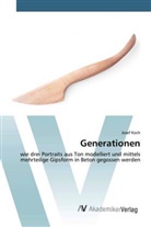 Josef Koch - Generationen