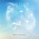 Terry Oldfield - Pure Flute, 1 Audio-CD (Audiolibro)