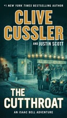 Cliv Cussler, Clive Cussler, Justin Scott - The Cutthroat