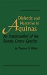 Thomas S. Hibbs - Dialectic and Narrative