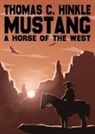Thomas C. Hinkle - Mustang