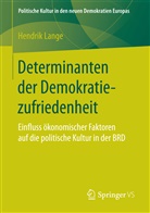 Hendrik Lange - Determinanten der Demokratiezufriedenheit
