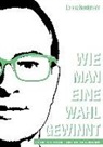 Lorenz Brockmann - Wie man eine Wahl gewinnt