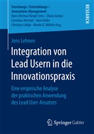 Jens Lehnen - Integration von Lead Usern in die Innovationspraxis