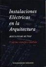 Jesús Feijó Muñoz - Instalaciones eléctricas en la arquitectura