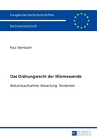 Paul Steinbach - Das Ordnungsrecht der Wärmewende