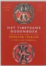 Chögyam Trungpa, F. Trungpa - Het Tibetaans dodenboek