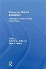 Jennifer L. (University of Alabama Jolly, Jennifer L. (University of New South Wales Jolly, Jennifer L. Jarvis Jolly, Jane M. Jarvis, Jane M. (Flinders University Jarvis, Jennifer L. Jolly... - Exploring Gifted Education