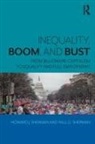 Sherman, Howard J. Sherman, Howard J. (University of California River Sherman, Howard J. (University of California Riverside Sherman, Howard J. Sherman Sherman, Paul D. Sherman... - Inequality, Boom, and Bust