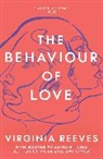 Virginia Reeves, Reeves Virginia, Virginia Reeves - The Behaviour of Love