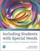 William Bursuck, William D. Bursuck, Marilyn Friend - Including Students with Special Needs: A Practical Guide for Classroom Teachers