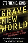 Stephen D. King, King Stephen D. - Grave New World