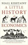 Niall Kishtainy - A Little History of Economics