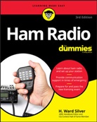 H Ward Silver, H. Ward Silver - Ham Radio for Dummies