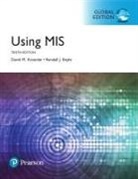 Randall Boyle, Randall J Boyle, Randall J. Boyle, David Kroenke, David M. Kroenke - Using MIS, Global Edition