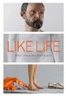 Emerson Bowyer, Schwartz Hillel, Barti Kher, Brinda Kumar, Luke Syson, Sheena Wagstaff - Like Life