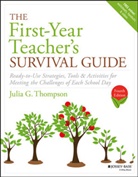 JG Thompson, Julia G Thompson, Julia G. Thompson, Julia G. (Greenville Thompson, Thompson Julia G. - First-Year Teacher''s Survival Guide