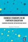 Reynolds, Rosemary A. Reynolds, Rosemary A. (University of Reading Reynolds - Chinese Students in Uk Further Education