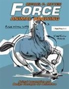Michael D. Mattesi, Mike Mattesi, Mike (Director of the Entertainment Art A Mattesi, Mike (Director of the Entertainment Art Academy based in Southern California.) Mattesi, Mattesi Michael D. - Force: Animal Drawing