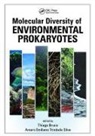 Thiago Bruce Rodrigues, Thiago Bruce (Faculdade De Tecnologia E Rodrigues, Thiago Bruce Rodrigues, Rodrigues Thiago Bruce, Amaro Emiliano Trindade Silva, Silva Amaro Emiliano Trindade - Molecular Diversity of Environmental Prokaryotes