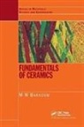 Michel Barsoum, Michel W. Barsoum - Fundamentals of Ceramics