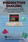 Aleksander Szlam, Aleksander Thatcher Szlam, Szlam Aleksander, Ken Thatcher, Thatcher Ken - Predictive Dialing Fundamentals