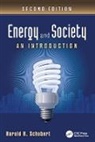 Harold H. Schobert - Energy and Society
