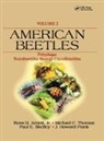 JR Arnett, J. Joseph Giersch, Paul E. Skelley, Michael C. Skelley Thomas, JR Arnett, JR Ross H. Arnett... - American Beetles, Volume II