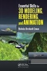 Nicholas Bernhardt Zeman, Zeman Nicholas Bernhardt - Essential Skills for 3d Modeling, Rendering, and Animation