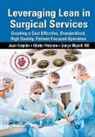 Joyce Kerpchar, Joyce Protzman Kerpchar, Kerpchar Joyce, George Mayzell, Charles Protzman, Protzman Charles - Leveraging Lean in Surgical Services