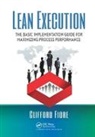 Clifford Fiore, Fiore Clifford - Lean Execution