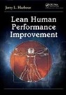 Jerry L. Harbour, Jerry L. (Battelle Harbour, Jerry L. (Vector Resources Harbour, Harbour Jerry L. - Lean Human Performance Improvement
