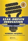 Norbert Majerus, Norbert (Goodyear Tire &amp; Rubber Company Majerus, Majerus Norbert - Lean-Driven Innovation