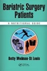 Betty Wedman-St Louis, Betty (Licensed Nutritionist &amp; En Wedman-St Louis - Bariatric Surgery Patients