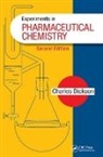 Charles Dickson, Charles (Hickory Dickson, Dickson Charles - Experiments in Pharmaceutical Chemistry