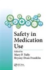 Mary Patricia Tully, Mary Patricia Dean Franklin Tully, Bryony Dean Franklin, Dean Franklin Bryony, Mary Patricia Tully, Tully Mary Patricia - Safety in Medication Use