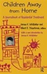 Albert E. Trieschman, James K. Whrttater, Albert E. Trieschman, Trieschman Albert E. - Children Away From Home