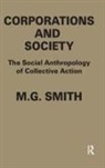 M. G. Smith, M.G. Smith - Corporations and Society