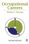 Walter Slocum, Walter L. Slocum, Slocum Walter L. - Occupational Careers